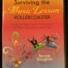 Surviving the Music Lesson Rollercoaster Parent's Guide