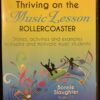 Surviving the Music Lesson Rollercoaster Student's Guide