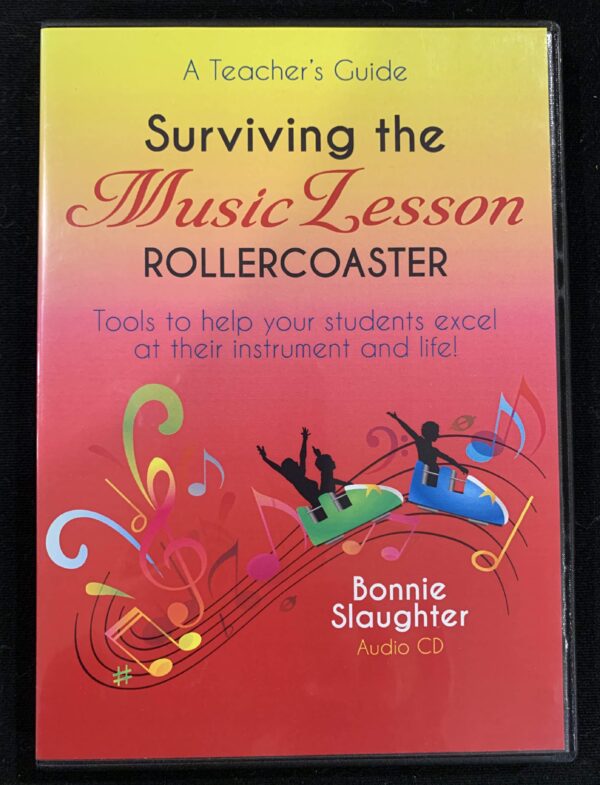 Surviving the Music Lesson Rollercoaster Teacher's Guide